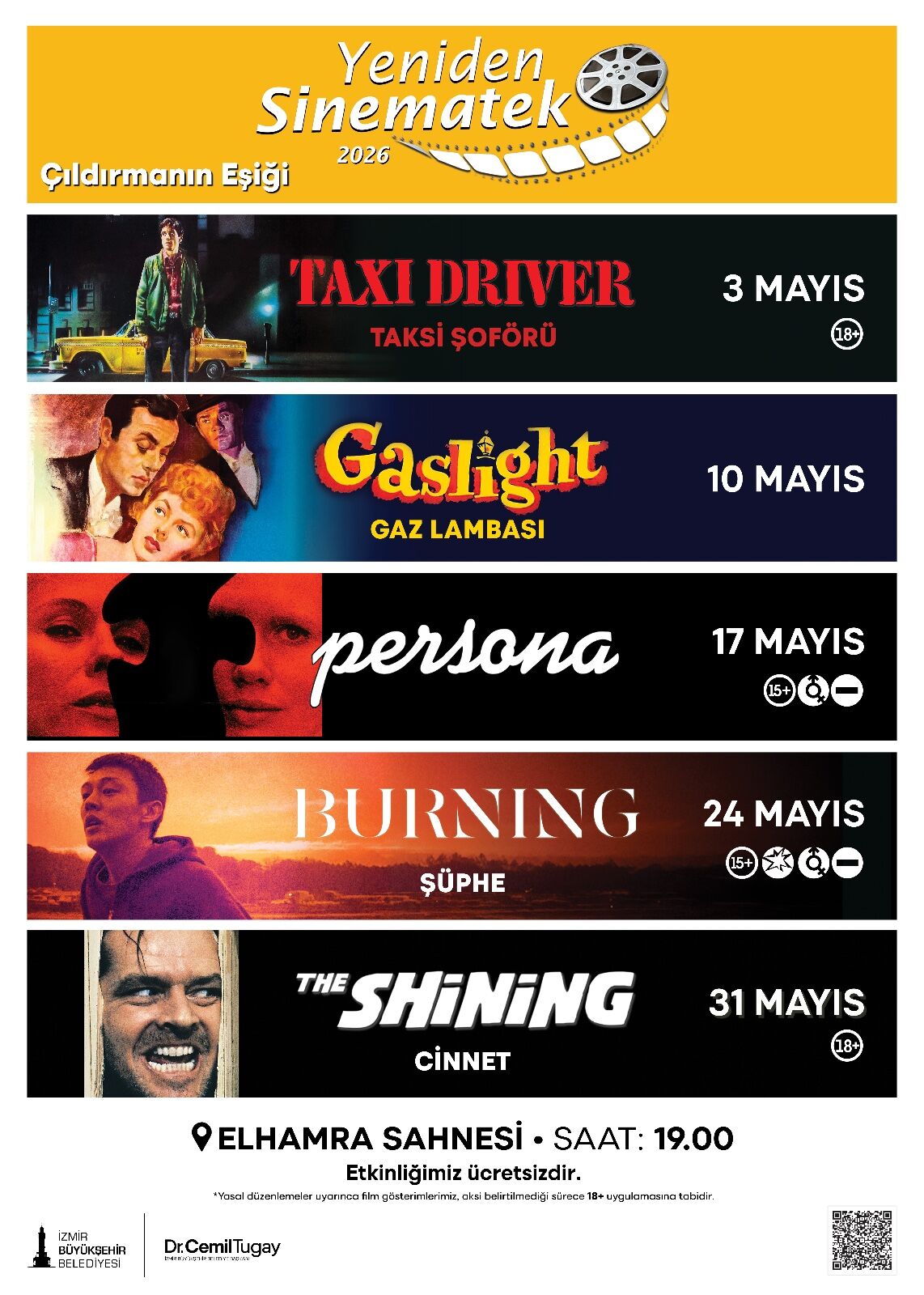 İzmir Büyükşehir Belediyesi Yeniden Sinematek, mayısta “Çıldırmanın Eşiği” temasıyla klasik filmleri ve söyleşileri Elhamra Sahnesi’nde izleyiciyle buluşturuyor.