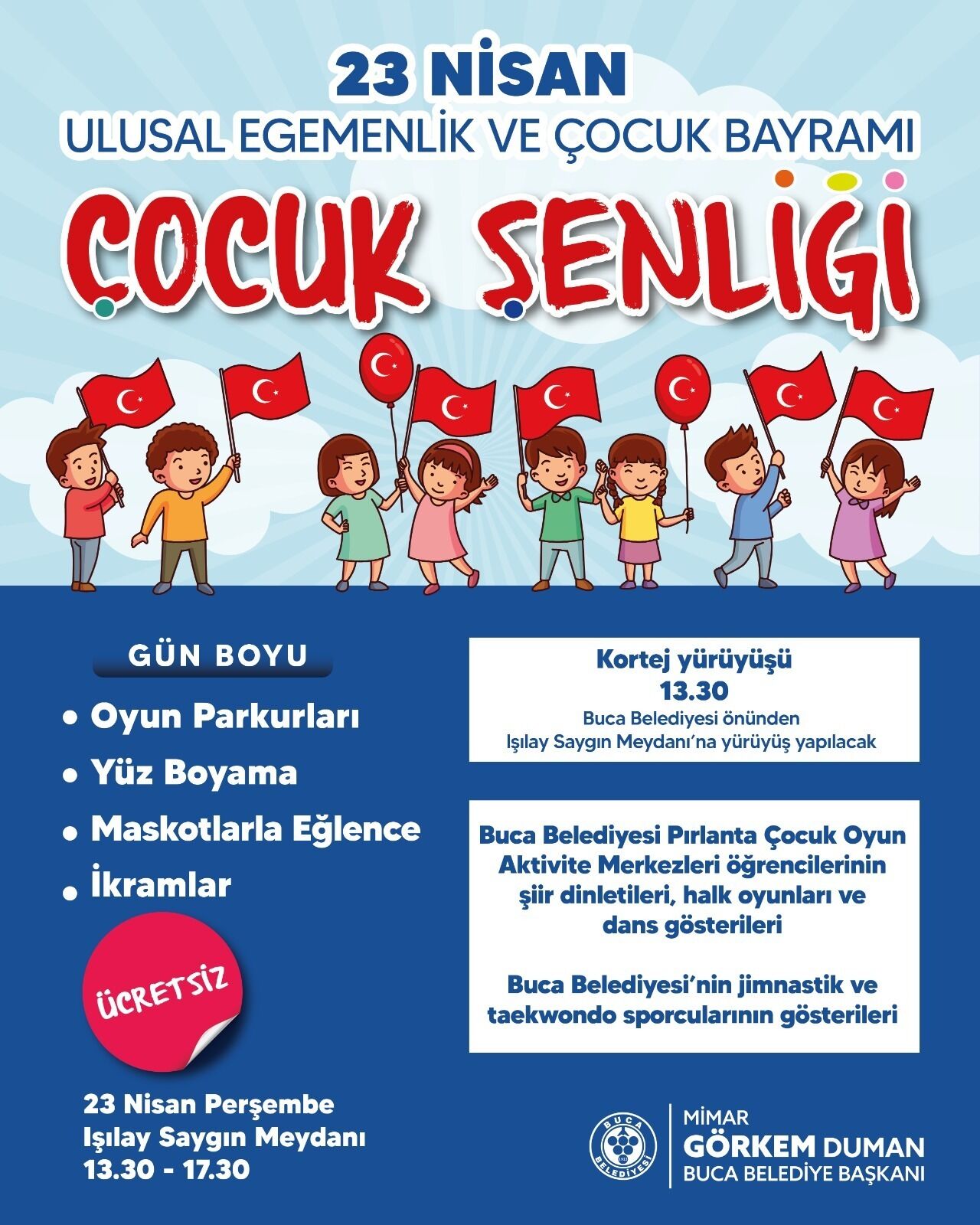 Buca'da 23 Nisan Coşkusu Başkan Duman'dan Davet3 (1)