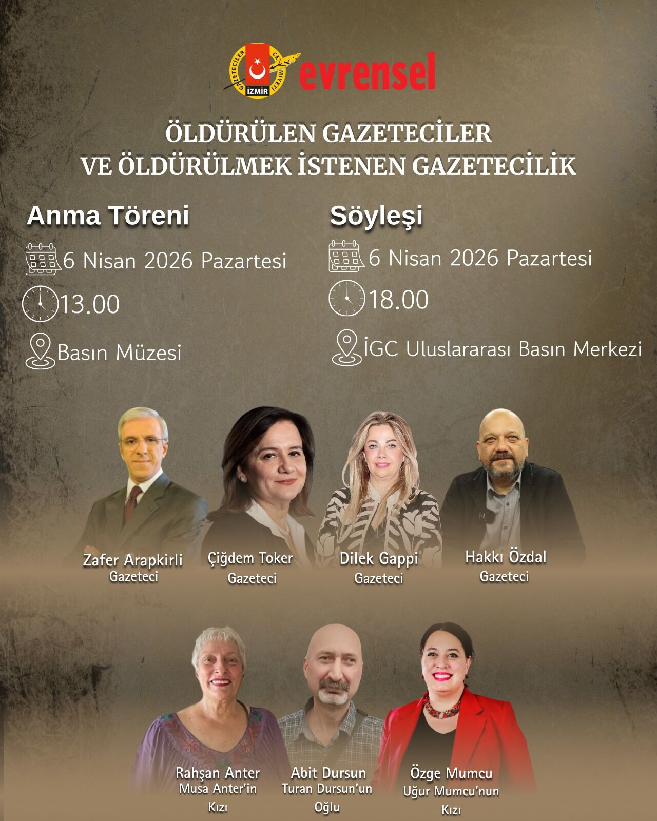 İzmir Gazeteciler Cemiyeti, 6 Nisan Öldürülen Gazeteciler Günü Kapsamında Basın Müzesi Ve İgc Uluslararası Basın Merkezi’nde Anma Ve Söyleşi Programı Düzenliyor.