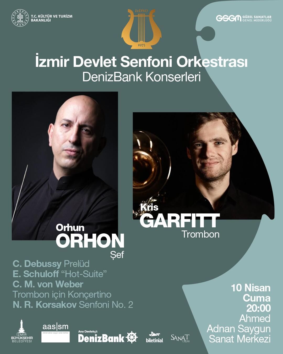 İzmir Devlet Senfoni Orkestrası, 10 Nisan 2026 Cuma akşamı sanatseverleri Ahmed Adnan Saygun Sanat Merkezi’nde unutulmaz bir konser programıyla buluşturacak.