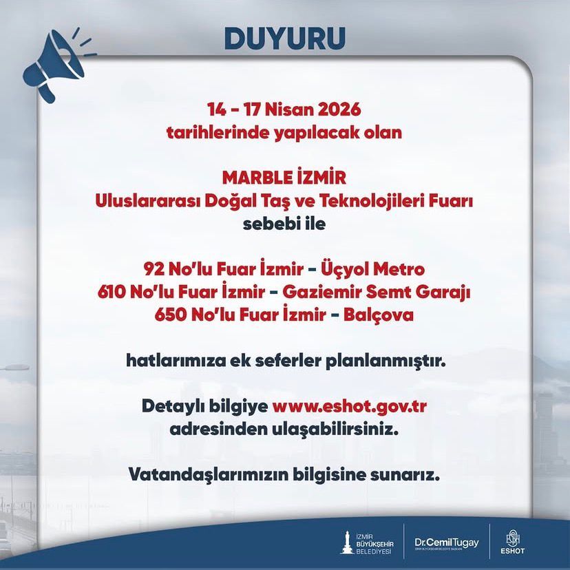 İzmir’de düzenlenecek olan MARBLE İzmir Uluslararası Doğal Taş ve Teknolojileri Fuarı nedeniyle toplu ulaşımda önemli bir düzenlemeye gidildi.