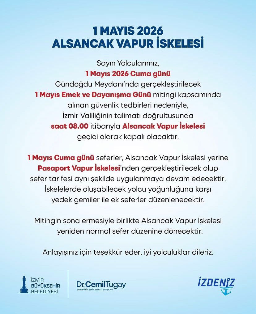İzmir’de yarın (1 Mayıs Cuma) Gündoğdu Meydanı’nda yapılacak olan kutlamalar nedeniyle ulaşımda geçici bir değişiklik yapıldı.