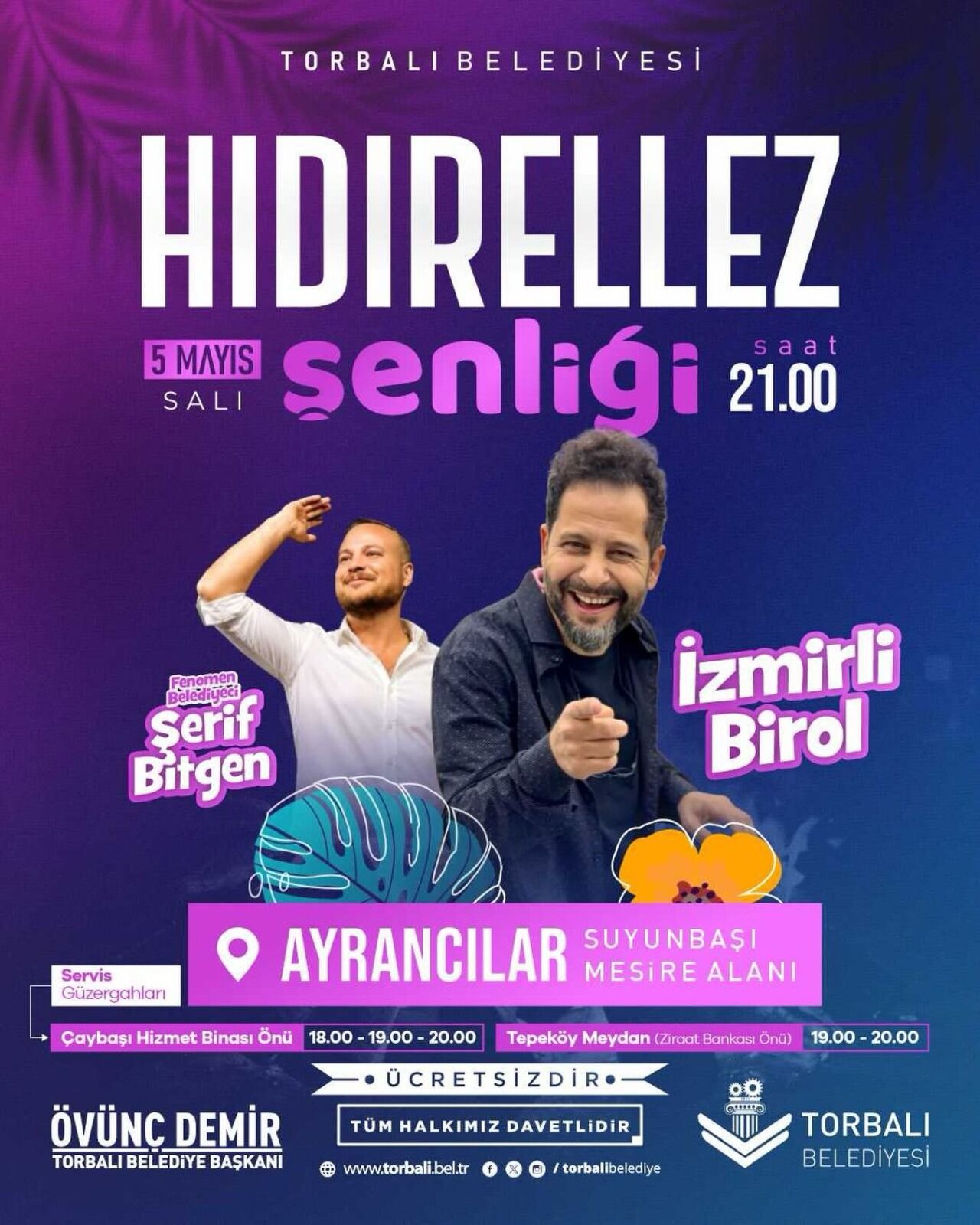 Torbalı Belediyesi’nin Hıdırellez Şenliği yarın Ayrancılar Suyunbaşı Alanı’nda düzenlenecek. İzmirli Birol ve Şerif Bitgen sahne alacak, ücretsiz servisler sağlanacak.