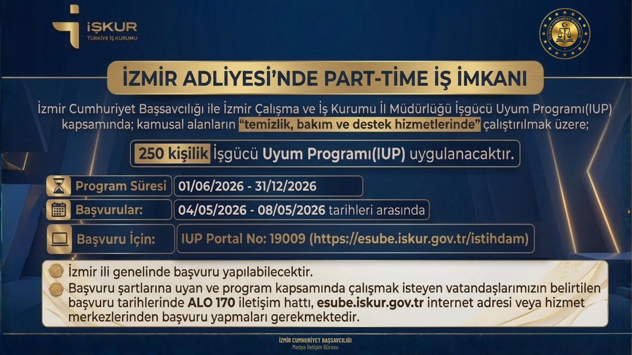 İzmir’de iş arayanlara önemli bir fırsat doğdu.