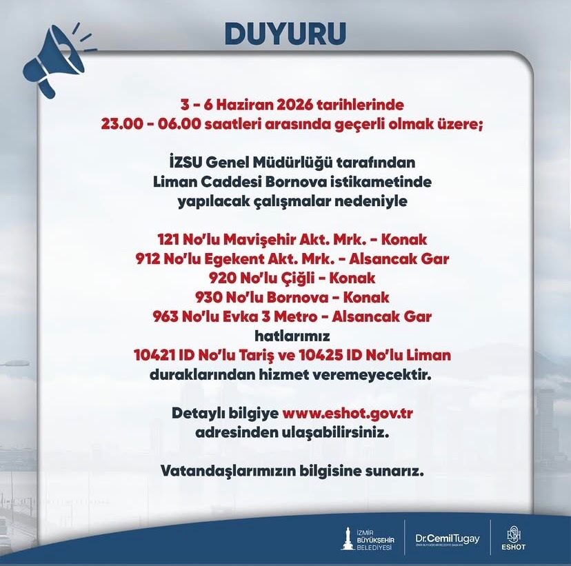 İzmir Büyükşehir Belediyesi ESHOT Genel Müdürlüğü, kent genelindeki altyapı çalışmaları nedeniyle geçici bir güzergah düzenlemesine gidildiğini duyurdu.
