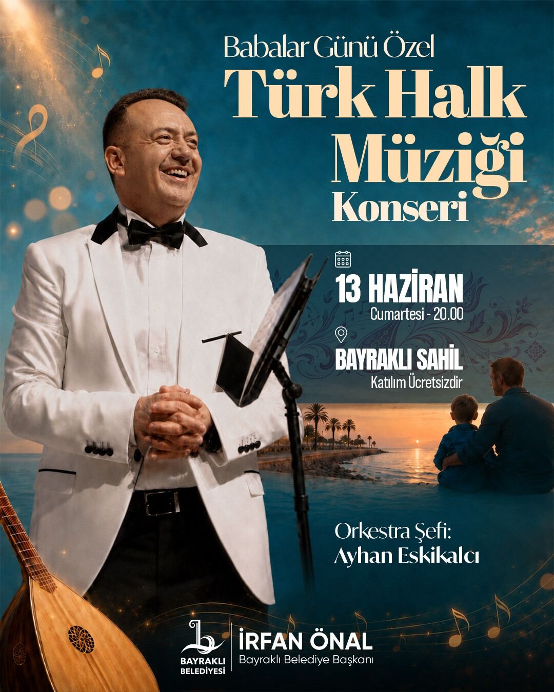 Bayraklı Belediyesi, Babalar Günü kapsamında müzikseverleri bir araya getirecek özel bir etkinliğe imza atıyor.