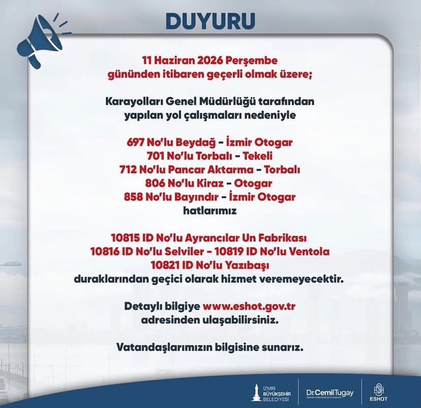 İzmir Büyükşehir Belediyesi ESHOT Genel Müdürlüğü, Karayolları Genel Müdürlüğü tarafından yürütülen yol çalışmaları nedeniyle bazı otobüs hatlarının güzergahındaki durakların geçici olarak hizmet dışı kaldığını duyurdu.