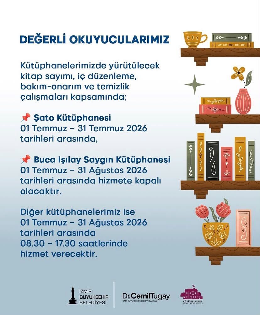İzmir Büyükşehir Belediyesi, kütüphanelerde gerçekleştirilecek kitap sayımı, iç düzenleme, bakım-onarım ve temizlik çalışmaları nedeniyle bazı kütüphanelerin belirli tarihler arasında hizmete kapalı olacağını duyurdu.