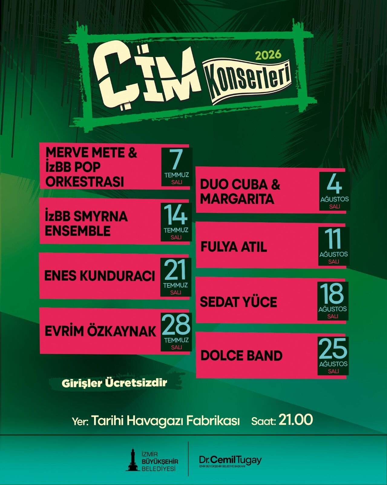 İzmir Büyükşehir Belediyesi Çim Konserleri, bu yıl da müziğin adresi olacak. İzmirlilerin ilgiyle takip ettiği konser serisi, 7 Temmuz-25 Ağustos tarihleri arasında müziğin ritmiyle buluşacak.