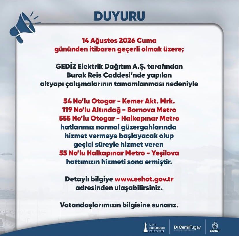 ESHOT'tan güzergah düzenlemesi (14 Ağustos Cuma)