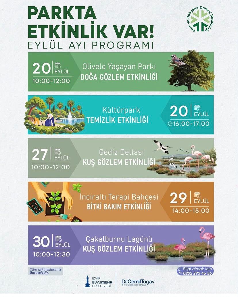 İzmir Büyükşehir Belediyesi Park ve Bahçeler Dairesi Başkanlığı, doğaseverler ve çevreye duyarlı vatandaşlar için eylül ayına özel dolu dolu bir etkinlik programı hazırladı.