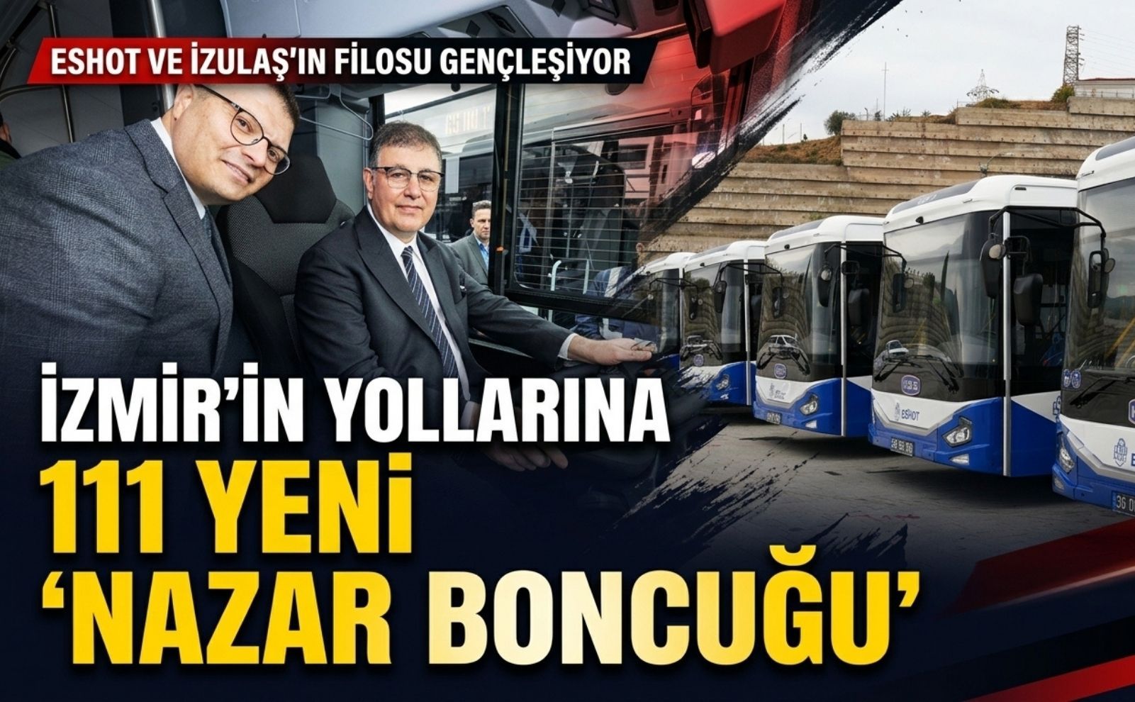 İzmir’in yollarına 111 yeni 'Nazar Boncuğu'