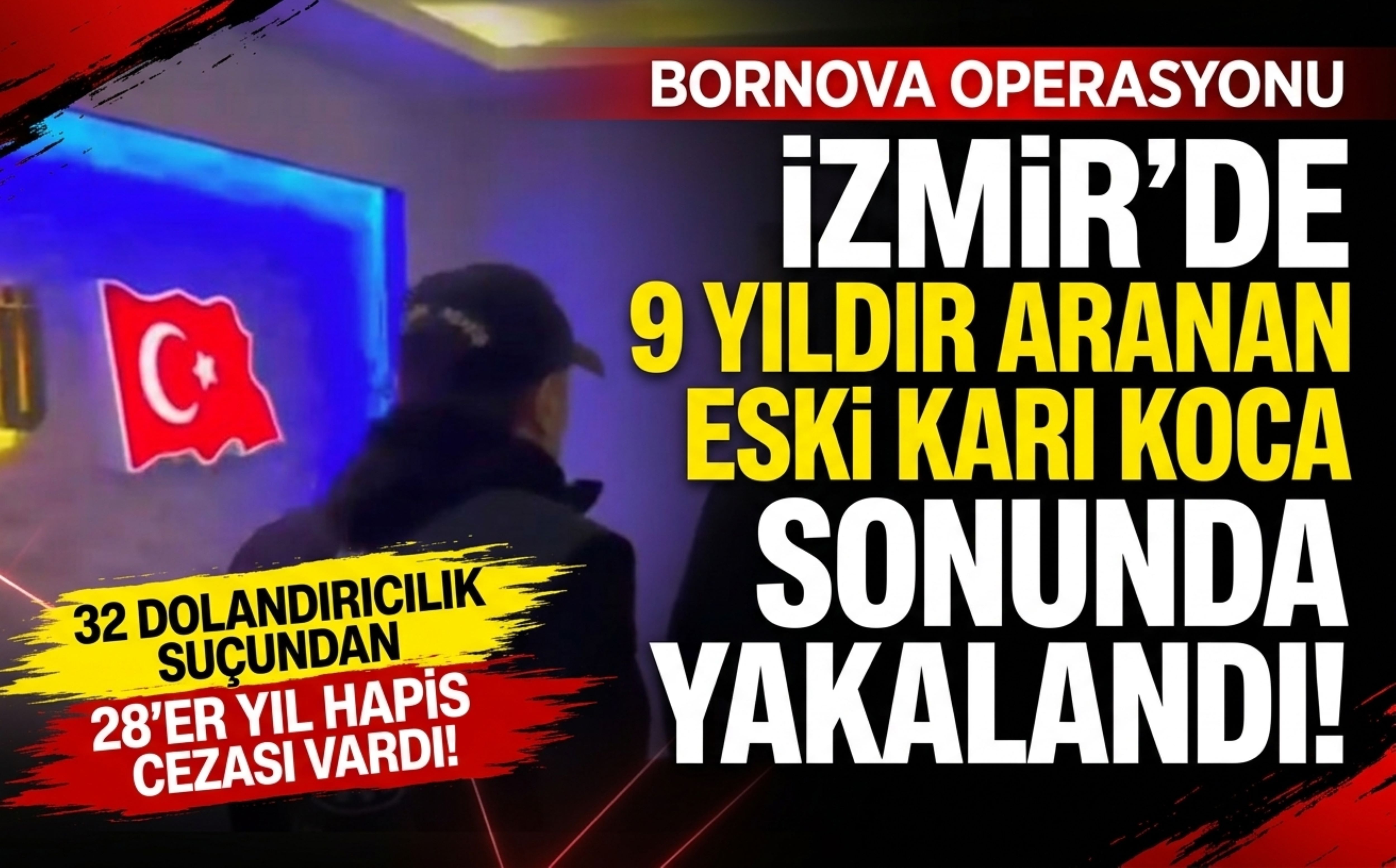İzmir’de firari çiftin 9 yıllık kaçışı sona erdi